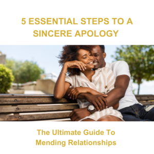 5 Essential Steps to a Sincere Apology